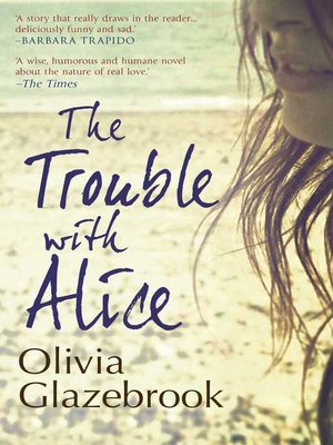 cover image of The Trouble with Alice
